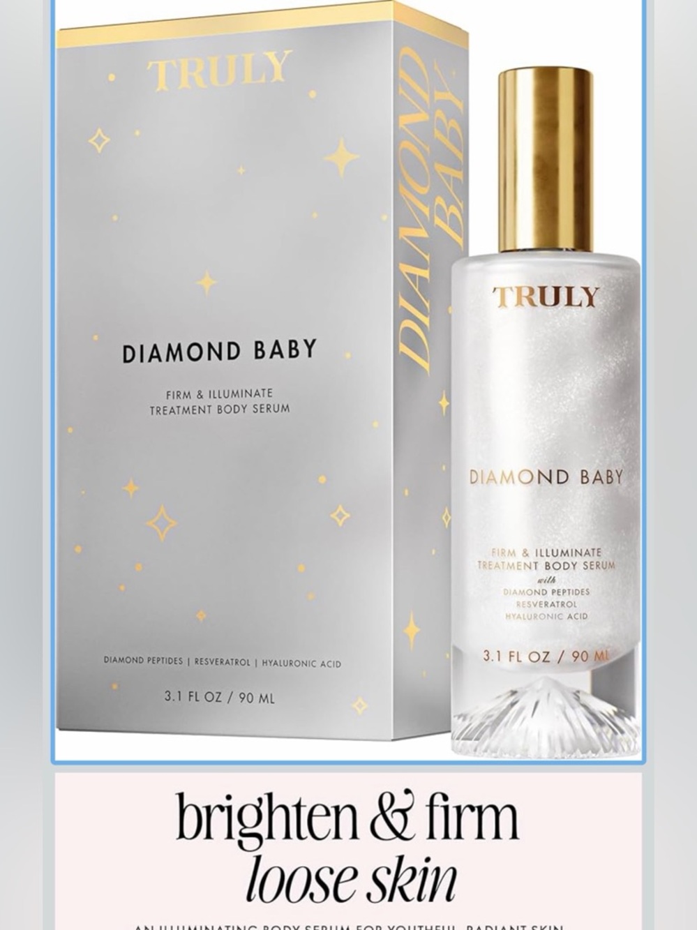 TRULY Diamond Baby Firm & Illuminate Treatment Body Serum - Shimmery White